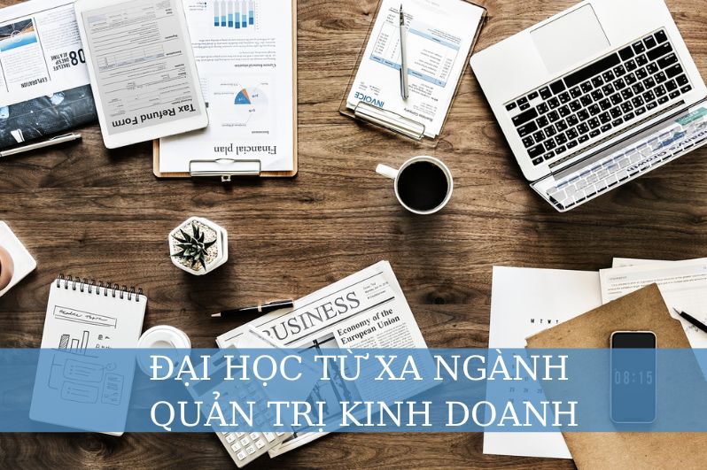 Đại Học Từ Xa Ngành Quản Trị Kinh Doanh