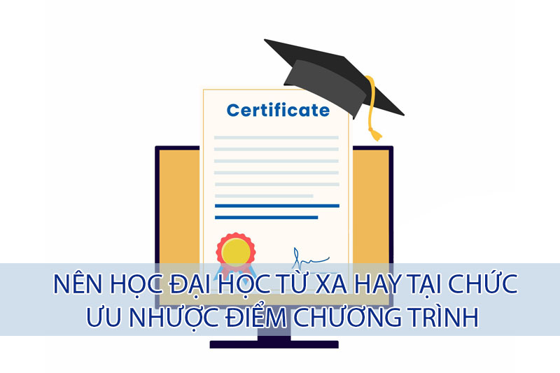 Đại Học Từ Xa Và Đại Học Tại Chức